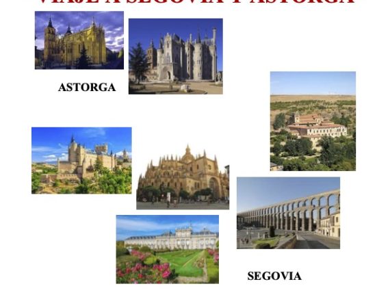 Viaje cultural a Segovia y Astorga