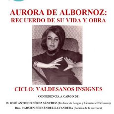 Aurora de albornoz. Recuerdos de su vida y obra.
