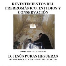 Revestimientos del prerrománico. Estudios y conservación